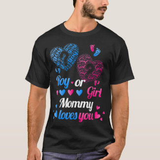 T-shirt Sexe Révéler Garçon Ou Fille Maman, Maman Vous Aim