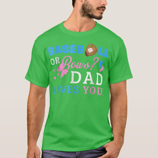 T-shirt Sexe Révéler Papa Baseball ou Bows Papa t'aime M