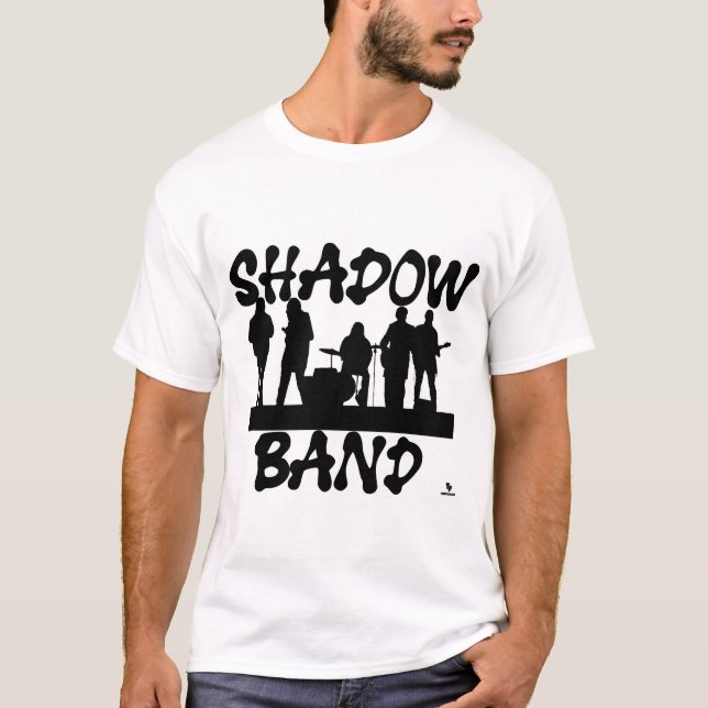 T-shirt Shadow Band Funny Music Slogan Design (Devant)