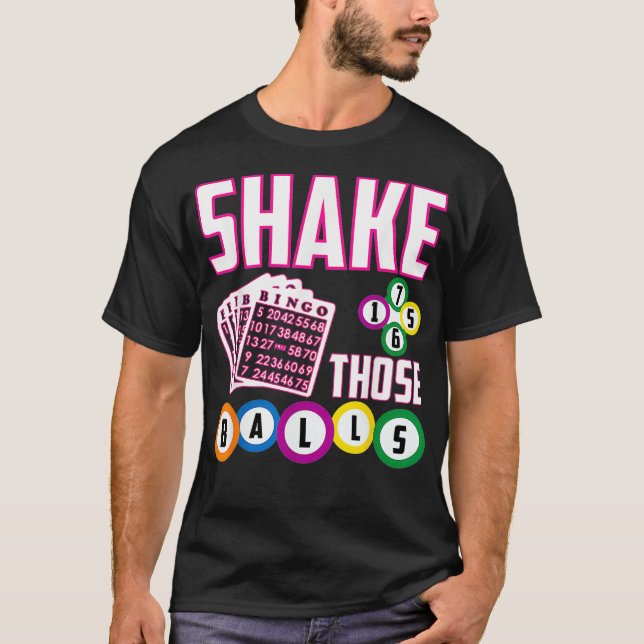 T-shirt Shake Those Balls Funny Bingo (Devant)