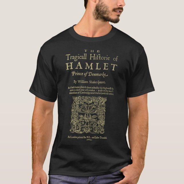 T-shirt Shakespeare, Hamlet. Version de vêtements foncés.  (Devant)