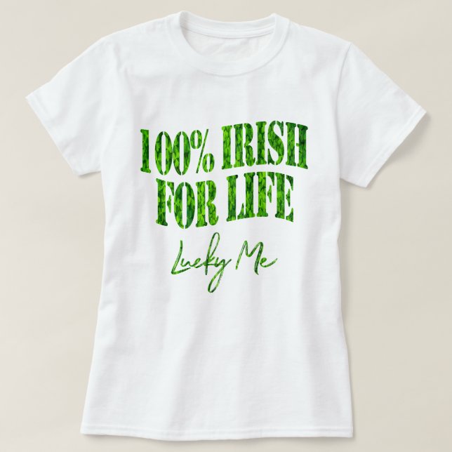 T-shirt Shamrock Clovers 100% irlandais Funny St Patrick's (Design devant)