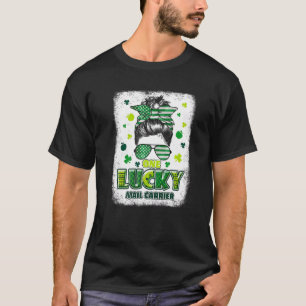 T-shirt Shamrock One Lucky Mail Carrier Messy Bun Patricks