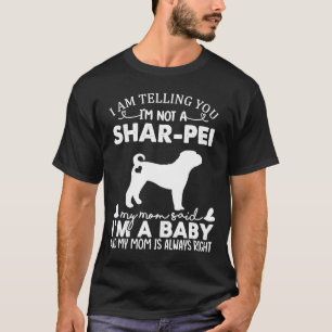 T-shirt Shar Pei Chien Pour Femmes Maman Mama Baby Chien