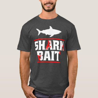 T-shirt Shark Bait Funny Shark Lover