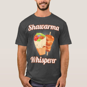 T-shirt Shawarma Whisperer Cuisine turque Shawarma