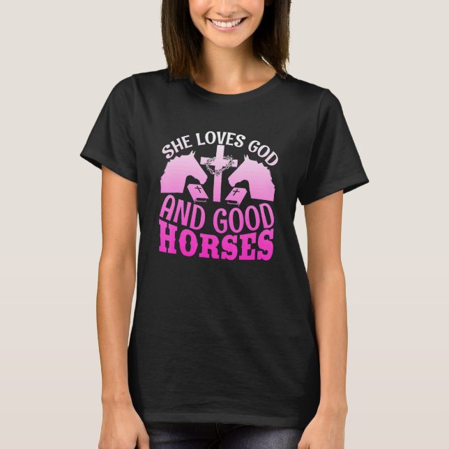 T-shirt She Loves God & Good Horses (Devant)