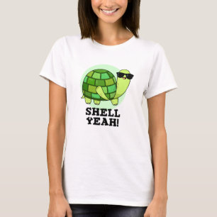 T-shirt Shell Ouais Funny Tortoise Pun