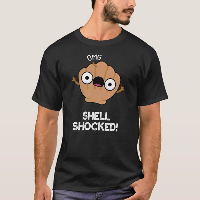 T-shirt Shell Shocky Funny Seashell Pun Dark BG (Devant)