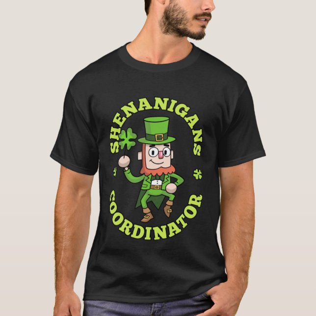 T-shirt Shenanigans Coordinator Leprechaun Shamrock St Pat (Devant)