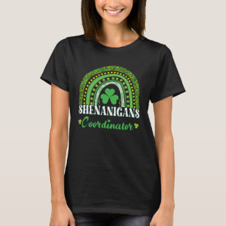 T-shirt Shenanigans Coordinator St Patricks Day Teacher