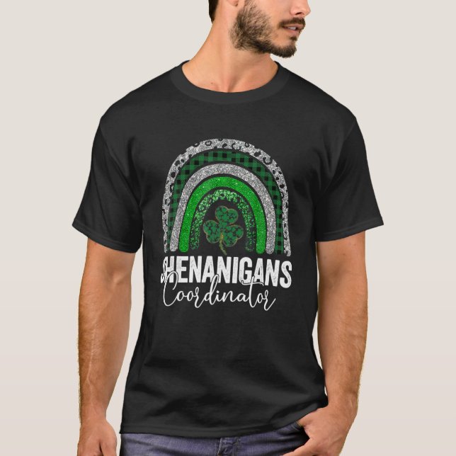 T-shirt Shenanigans Coordonnateur St Patrick's Day Arc en  (Devant)