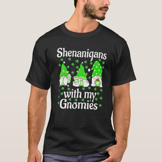 T-shirt Shenanigans with My Gnomies St Patrick's Day migno (Devant)