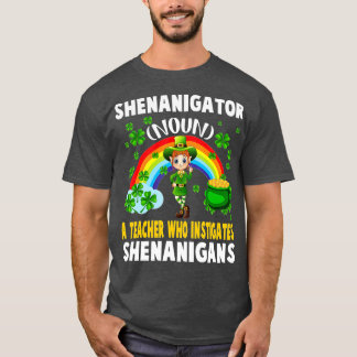 T-shirt Shenanigator Définition Enseignant Qui L'Instigue 