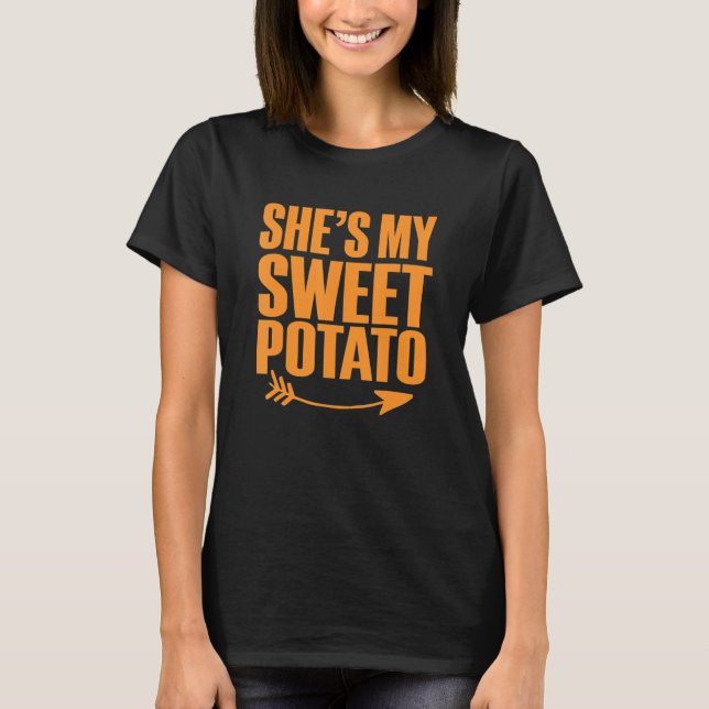 T-shirt She's My Sweet Potato I Yam Thanksgiving Couples M (Devant)