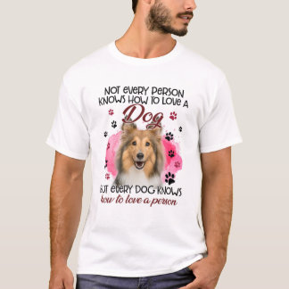 T-shirt Shetland Sheepdog Not Every Person Knows How To Lo