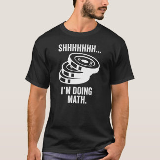 T-shirt Shh Im doing math retro