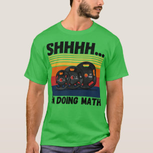T-shirt Shhh Je fais des maths drôle de fitness