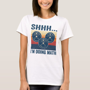T-SHIRT SHHH... JE FAIS LA MATHÉMATIE