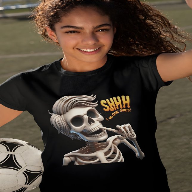 T-shirt SHHH... Personne Ne Se Soucie D'Être Unique Et Chi (Créateur téléchargé)