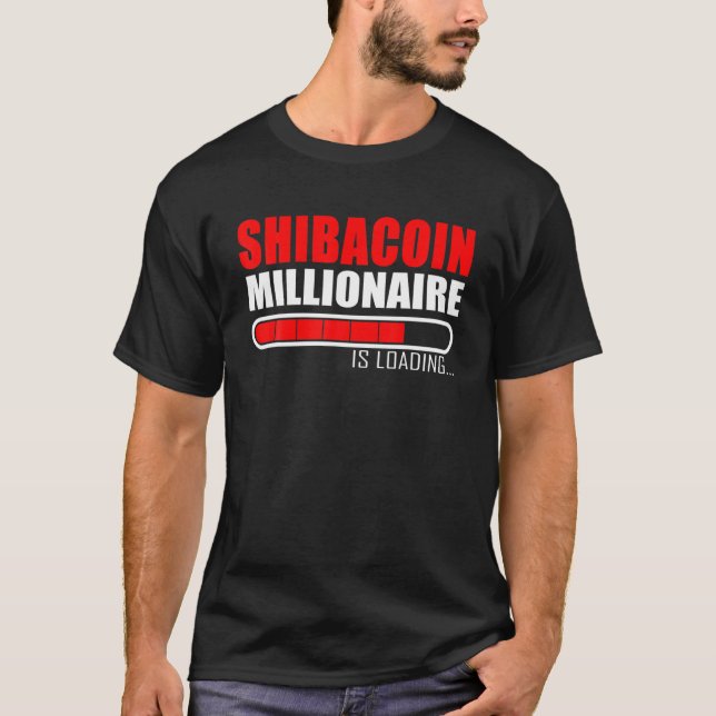 T-shirt Shiba Inu Coin SHIB Army Shibacoin Millionaire Loa (Devant)