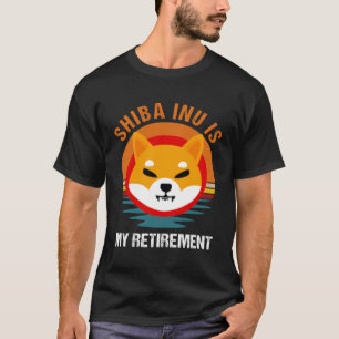T-shirt Shiba Inu Est Ma Retraite Shib Coin Hommes Crypto