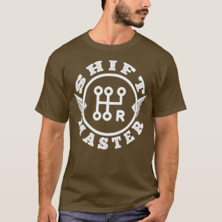 T-shirt Shift knoft cadeau Conducteur idées cadeaux pour l