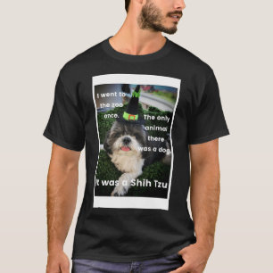 T-shirt Shih Tzu Joke Bella Le Chien Rebecca Bex Mader