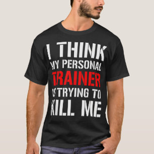 T-shirt Shirt D'Entraînement De Gym - Je Pense Que Mon For