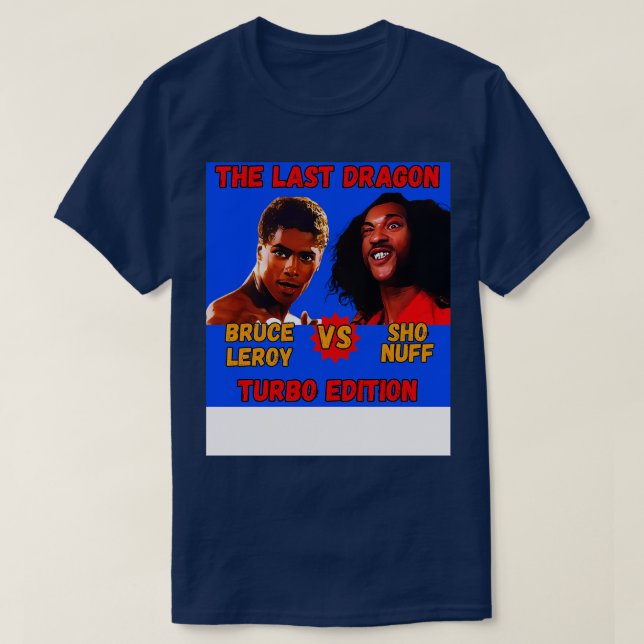 T-shirt Sho Nuff vs Bruce Leroy Turbo Edition Variante 10  (Design devant)