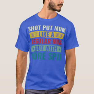 T-shirt Shot Put Maman Shot Put Athlete Shot Putter Maman 