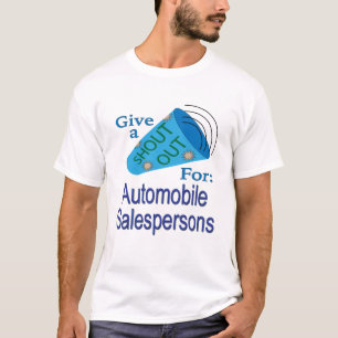 T-shirt Shout Out pour les vendeurs d'automobiles