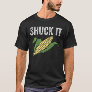 T-shirt Shuck It Funny Farmer Corn Lover Market Festival