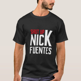 T-shirt Shut Up, Nick