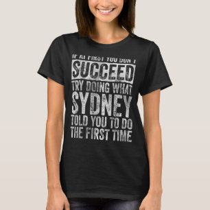 T-shirt Si au début vous n'avez pas réussi essayez de fair
