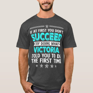 T-shirt Si Au Début Vous N'Avez Pas Réussi Essayez De Fair