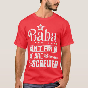 T-shirt Si Baba Ne Peut Pas Le Corriger Nous Sommes Tous V