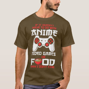 T-shirt Si ça n'a pas à voir avec Anime Video Games Ra