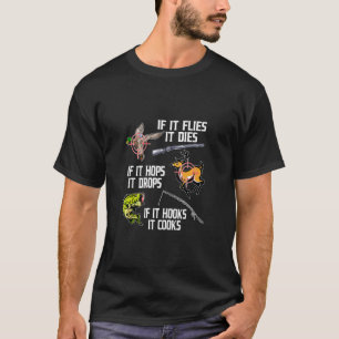 T-shirt Si ça vole meurt saute tombe accroche cuisine chas