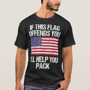 T-shirt Si ce Drapeau vous offense, je vous aiderai à prép