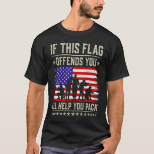 T-shirt Si ce drapeau vous offense, je vous aiderai US Fla