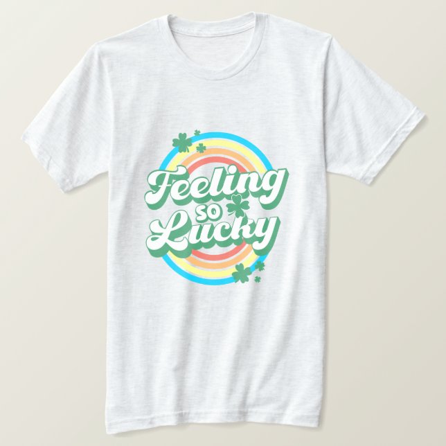 T-shirt si chanceux (Design devant)