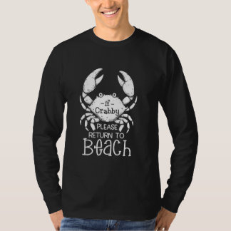T-shirt Si Crabby Veuillez Retourner à la Plage - Vacances