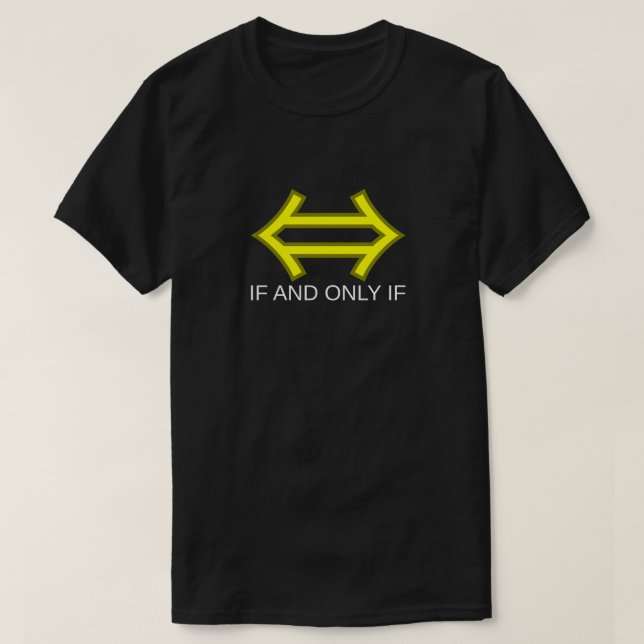 T-shirt ⇔ si et seulement si (Design devant)