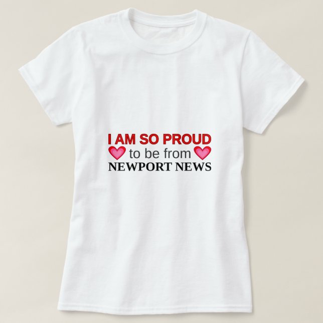 T-shirt Si fier d'être des NOUVELLES de NEWPORT (Design devant)