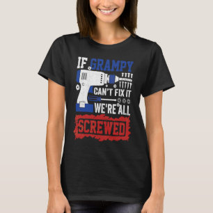 T-shirt Si Grampy ne peut pas réparer nous sommes tous vis
