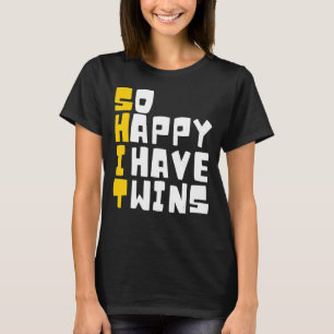 T-shirt Si Heureux J'Ai Twins Twins Meilleur Ami Famille P