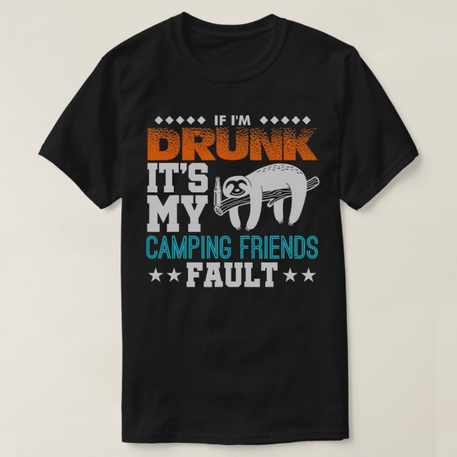 T-shirt Si Je M'Enfuis Son Camping Mes Amis Fault Sloth Ga (Design devant)