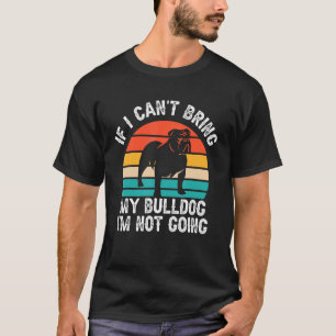 T-shirt Si je n'arrive pas à amener mon Chien en à tête Je
