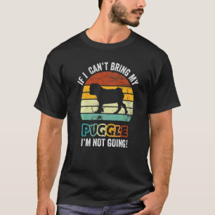 T-shirt Si je ne peux pas amener mon chien Puggle je ne va